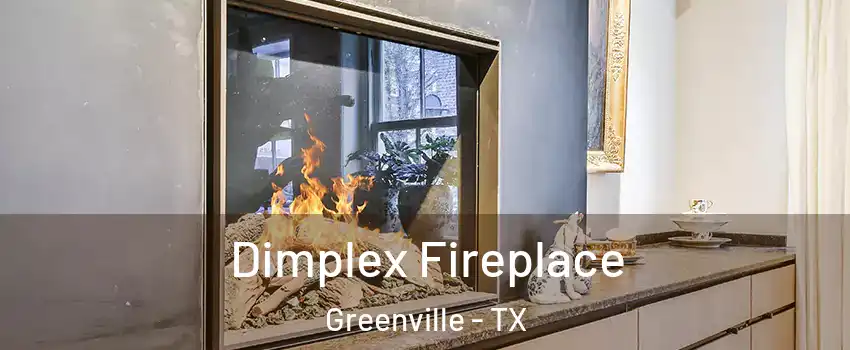  Dimplex Fireplace Greenville - TX